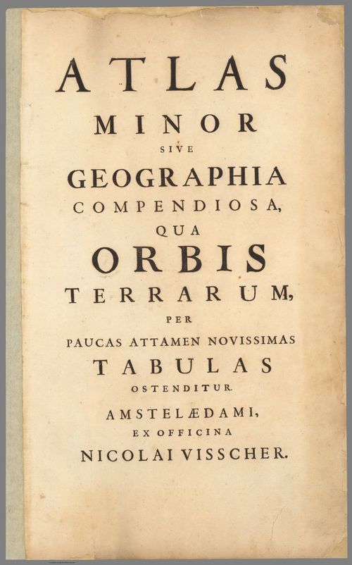 E86 -  Atlas Minor sive Geographia Compendiosa, qua Orbis Terrarum