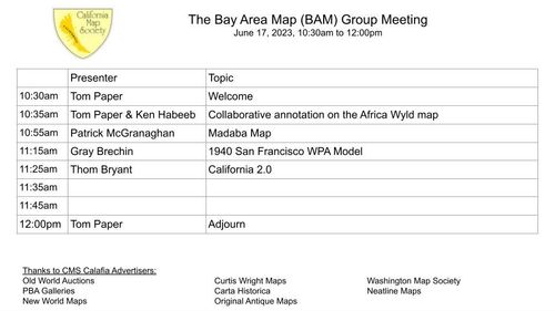 The Bay Area Map (BAM) Group Meeting, March 4, 2023 - California Map Society (CMS)