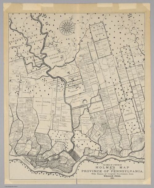 E560 - Fac-simile of a Portion of Holme's Map of the Province of Pennsylvania, with Names of Original Purchasers from William Penn - Jane and Ronald Gibbs Collection