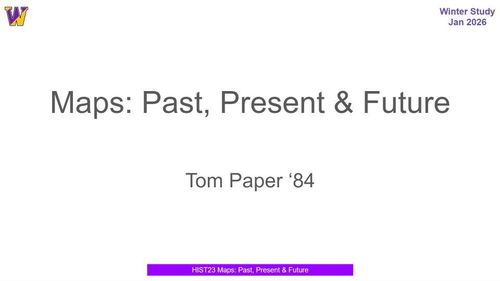 Maps: Past, Present & Future