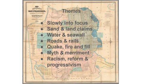 Historic Challenges to San Francisco