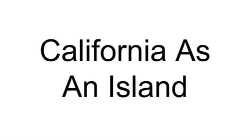 The Island of California