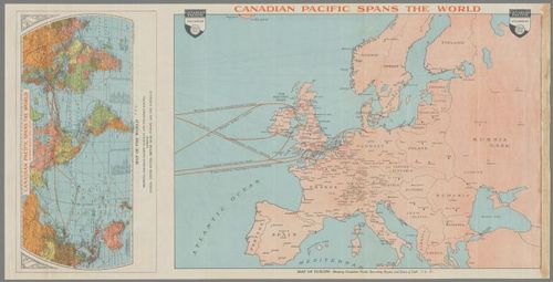 Canadian Pacific Spans the World. Map of the World. Map of Europe.