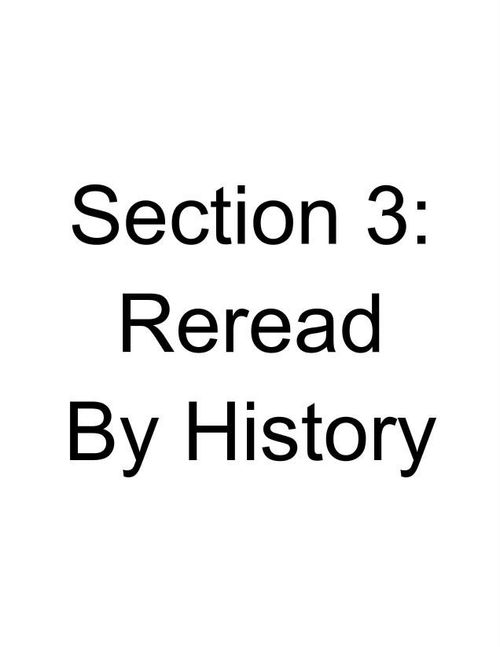 Section 3: Reread By History